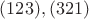 $(123),(321)$