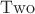 $\mathrm{Two}$