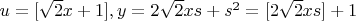 $u=[\sqrt{2}x+1], y=2\sqrt{2}xs+s^2=[2\sqrt{2}xs]+1$