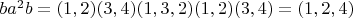 $ba^2b = (1,2)(3,4)(1,3,2)(1,2)(3,4) = (1,2,4)$