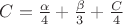 $C=\frac{\alpha}{4}+\frac{\beta}{3}+\frac{\lamda{C}}{4}$