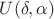 $U(\delta ,\alpha )$