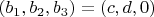 $(b_1,b_2,b_3)=(c,d,0)$