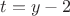 $t=y-2$