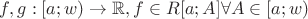 $f,g:[a;w)\to\mathbb{R}, f \in R[a;A] \forall A \in [a;w)$