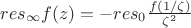 $res_{\infty}f(z)=-res_0 \frac{f(1/\zeta)}{\zeta^2}$