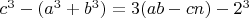 $c^3-(a^3+b^3)=3(ab-cn)-2^3$