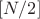 $[N/2]$