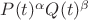 $P(t)^\alpha Q(t)^\beta$