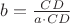 $b=\frac{CD}{a \cdot CD}$