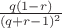 $\frac {q(1-r)}{(q+r-1)^2}$