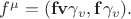 $f^\mu=(\mathbf{fv}\gamma_v,\mathbf{f}\gamma_v).$
