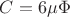 $C=6 &micro;\Phi$