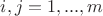 $i,j=1,...,m$