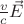 $\frac{v}{c}\vec{E}$