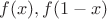 $f(x),f(1-x)$