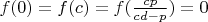 $f(0)=f(c)=f(\frac{cp}{cd-p})=0$