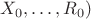$X_0,\ldots,R_0)$