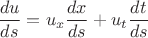 $\dfrac{du}{ds}=u_x\dfrac{dx}{ds}+u_t\dfrac{dt}{ds}$ $\dfrac{du}{ds}=u_x\dfrac{dx}{ds}+u_t\dfrac{dt}{ds}$