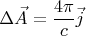 $$\Delta\vec{A}=\dfrac{4\pi}{c}\vec{j}$$