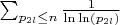 $\sum_{p_{2l} \leq n} \frac {1}{\ln\ln(p_{2l})}$