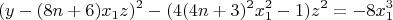 $$ (y - (8n+6)x_1z)^2 - (4(4n+3)^2x_1^2 - 1)z^2 = -8x_1^3 $$
