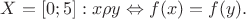 $X=[0;5]:x\rho y \Leftrightarrow f(x)=f(y).$