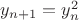 $y_{n+1}=y_n^2$