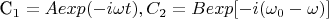 C_1=Aexp(-i \omega t), C_2=Bexp[-i( \omega_0 - \omega )]