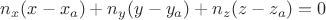 $n_x(x-x_a)+n_y(y-y_a)+n_z(z-z_a)=0$