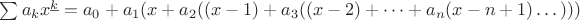 $\sum a_k x^{\underline{k}} = a_0 + a_1(x + a_2((x-1) + a_3((x - 2) + \dots + a_n(x - n + 1)\dots)))$