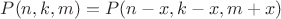 $P(n, k, m) = P(n - x, k - x, m + x)$