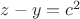 $z-y=c^2$