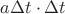 $a\Delta{t}\cdot\Delta{t}$