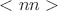 $<nn>$