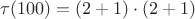 $\tau(100)=(2+1)\cdot (2+1)$