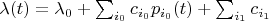 $\lambda(t) = \lambda_0 + \sum_{i_0} c_{i_0} p_{i_0}(t)  + \sum_{i_1} c_{i_1}$