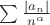 $\sum \frac {|a_n|}{n^{\alpha}}$