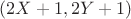 $(2X+1,2Y+1)$