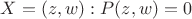 $X={(z,w):P( z, w)=0}$