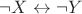 $\neg X\leftrightarrow\neg Y$