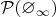 $\mathcal P(\varnothing_\infty)$