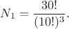 $$
N_{1} = \frac{30!}{(10!)^3}.
$$