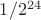 $1/2^{24}$