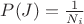$P(J) = \frac 1{N_i}$