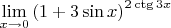 $\lim\limits_{x\to 0}\left(1+3\sin x\right)^{2\ctg 3x}$