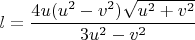 $l=\dfrac{4u(u^2-v^2)\sqrt{u^2+v^2}}{3u^2-v^2}$