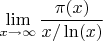 $\lim\limits_{x\to\infty}\dfrac{\pi(x)}{x/\ln(x)}$