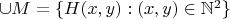$\cup M=\{H(x,y): (x,y)\in\mathbb N^2\}$