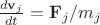 $\frac{d{\bf v}_j}{dt}={\bf F}_j/m_j$ $\frac{d{\bf v}_j}{dt}={\bf F}_j/m_j$